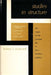 Studies in Structure by Robert J. Andreach