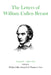 The Letters of William Cullen Bryant: Volume II, 1836-1849 by William Cullen Bryant, Thomas G. Voss