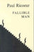 Fallible Man: Philosophy of the Will by Paul Ricoeur