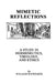 Mimetic Reflections by William Schweiker