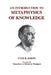An Introduction to Metaphysics of Knowledge by Yves R. Simon, Vukan Kuic, Richard Thompson