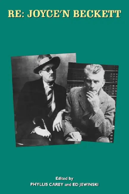 RE: Joyce 'n Beckett by Phyllis Carey, Ed Jewinski