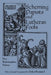 Scheming Papists and Lutheran Fools: Five Reformation Satires by Erika Rummel