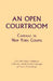 An Open Courtroom: Cameras in New York Courts New York State Committee to Review Audio-Visual Coverage of Court Proceedings by New York State Committee