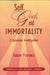 Self, God, and Immortality: A Jamesian Investigation by Eugene Fontinell