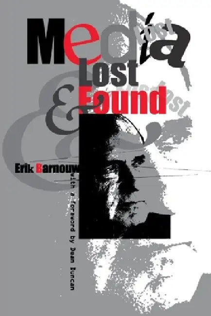 Media Lost and Found by Erik Barnouw