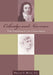 Coleridge and Newman: The Centrality of Conscience by Philip Rule