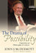 The Drama of Possibility: Experience as Philosophy of Culture by John J. McDermott, Douglas R. Anderson