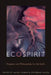 Ecospirit: Religions and Philosophies for the Earth by Laurel Kearns, Catherine Keller