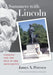 Summers with Lincoln: Looking for the Man in the Monuments by James A. Percoco, Harold Holzer