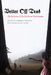 Better Off Dead: The Evolution of the Zombie as Post-Human by Deborah Christie, Sarah Juliet Lauro