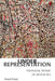 Under Representation: The Racial Regime of Aesthetics by David Lloyd