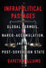 Infrapolitical Passages: Global Turmoil, Narco-Accumulation, and the Post-Sovereign State by Gareth Williams