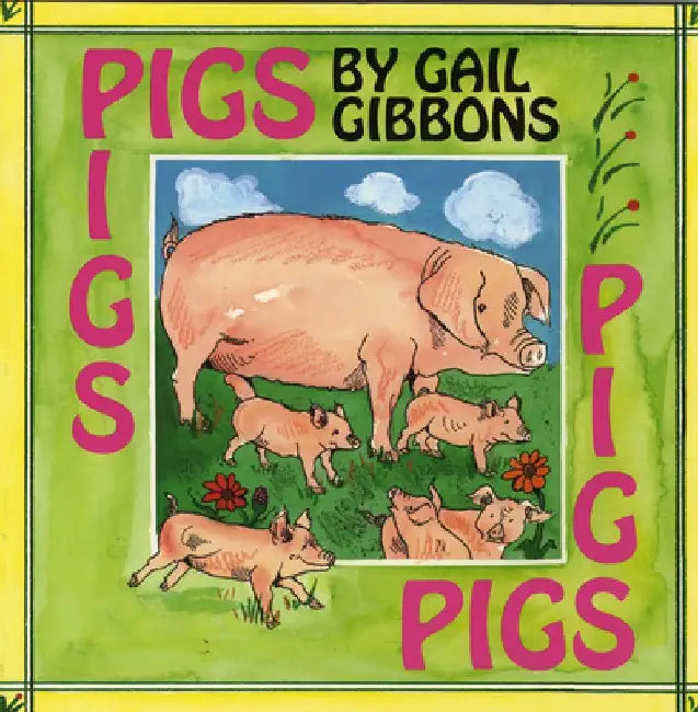 Pigs by Gail Gibbons