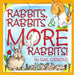 Rabbits, Rabbits & More Rabbits! by Gail Gibbons