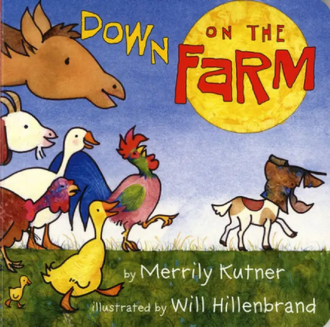 Down on the Farm by Will Hillenbrand