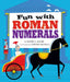 Fun with Roman Numerals by David A. Adler