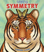 Seeing Symmetry by Loreen Leedy