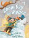 Snow Day for Mouse by Judy Cox