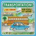 Transportation by Gail Gibbons