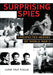 Surprising Spies: Unexpected Heroes of World War II by Karen Gray Ruelle