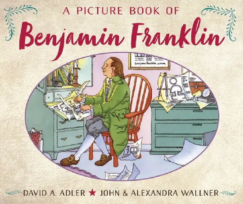 A Picture Book of Benjamin Franklin by David A. Adler