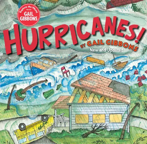Hurricanes! (New Edition) by Gail Gibbons