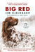 Big Red by Jim Kjelgaard
