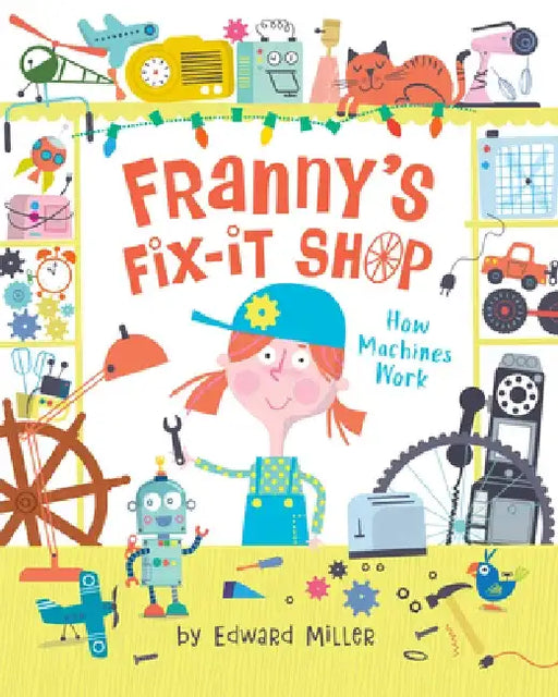 Franny's Fix-It Shop by Ed Miller