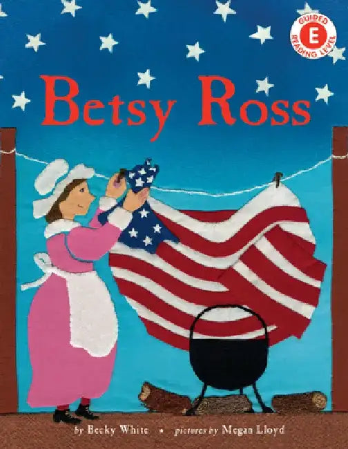 Betsy Ross by Becky White