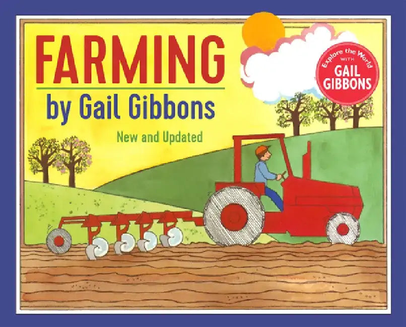Farming (New & Updated Edition) by Gail Gibbons