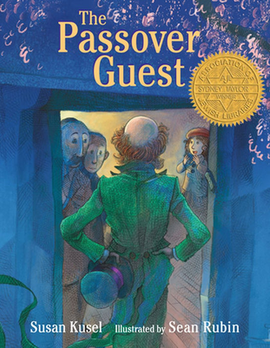 The Passover Guest by Susan Kusel