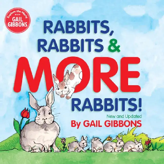 Rabbits, Rabbits & More Rabbits (New & Updated Edition) by Gail Gibbons