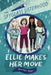 Ellie Makes Her Move by Marilyn Kaye