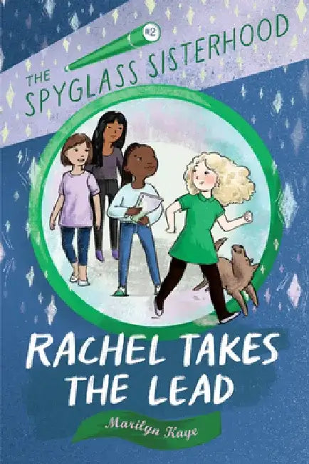 Rachel Takes the Lead by Marilyn Kaye
