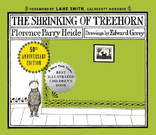 The Shrinking of Treehorn by Florence Parry Heide