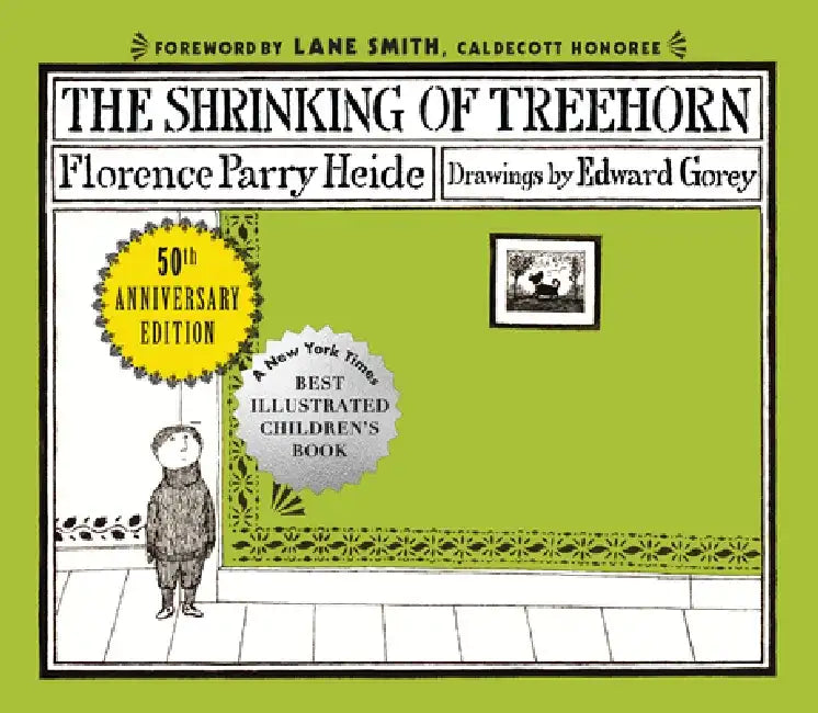 The Shrinking of Treehorn by Florence Parry Heide