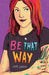 Be That Way by Hope Larson