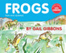 Frogs (New & Updated Edition) by Gail Gibbons
