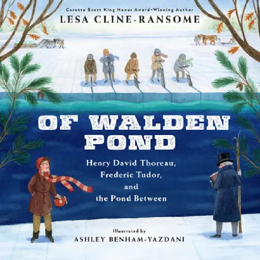 Of Walden Pond by Lesa Cline-Ransome