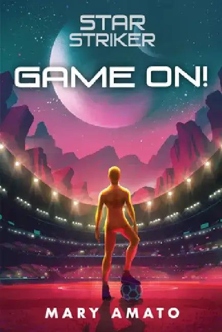 Game On! by Mary Amato