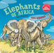Elephants of Africa (New & Updated Edition) by Gail Gibbons