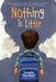 Nothing Is Little by Carmella Van Vleet