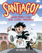 Santiago Ramón Y Cajal!: Artist, Scientist, Troublemaker by Jay Hosler