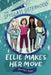 Ellie Makes Her Move by Marilyn Kaye