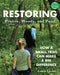 Restoring Prairie, Woods, and Pond: How a Small Trail Can Make a Big Difference by Laurie Lawlor