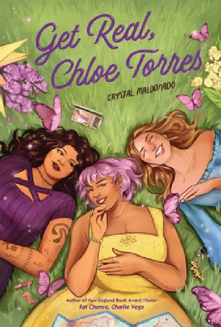 Get Real, Chloe Torres by Crystal Maldonado