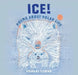 Ice! Poems about Polar Life by Douglas Florian