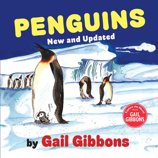 Penguins! (New & Updated Edition) by Gail Gibbons