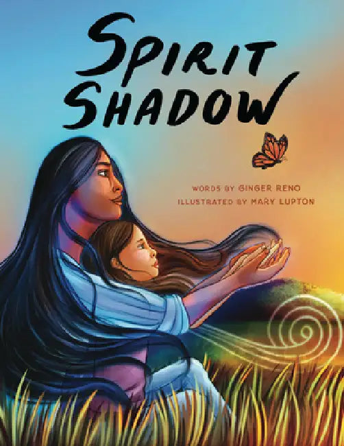 Spirit Shadow by Ginger Reno, Mary Lupton